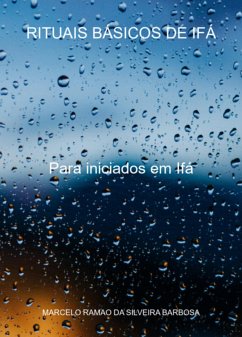Rituais Básicos De Ifá (eBook, ePUB) - Da Barbosa, Marcelo Ramao Silveira