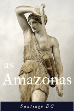 As Amazonas (eBook, ePUB) - Dc, Santiago