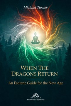 Cover When The Dragons Return (eBook, ePUB)