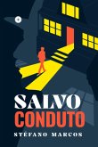 Salvo-conduto (eBook, ePUB)