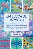 Em Busca De Harmonia (eBook, ePUB) Em Busca De Harmonia (eBook, ePUB)