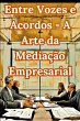 Entre Vozes E Acordos (eBook, ePUB) - Bild 1