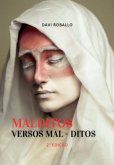 Malditos Versos Mal Ditos (eBook, ePUB) Malditos Versos Mal Ditos (eBook, ePUB)