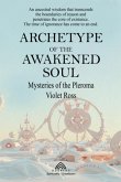 Archetype Of The Awakened Soul (eBook, ePUB)