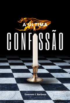 Cover A Última Confissão (eBook, ePUB)