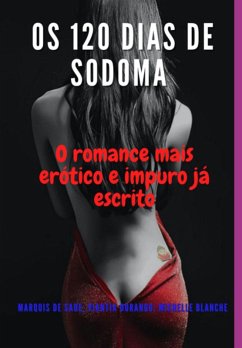 Cover Os 120 Dias De Sodoma (eBook, ePUB)