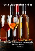 Guia Rápido Sobre Vinhos (eBook, ePUB) Guia Rápido Sobre Vinhos (eBook, ePUB)