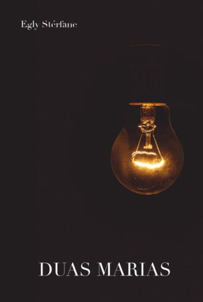 Duas Marias (eBook, ePUB) Duas Marias (eBook, ePUB)