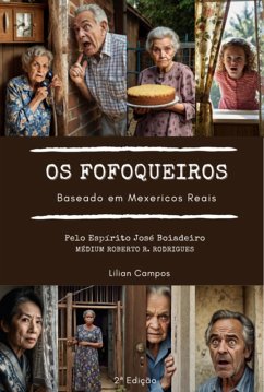 Os Fofoqueiros (eBook, ePUB) - Campos, Lilian