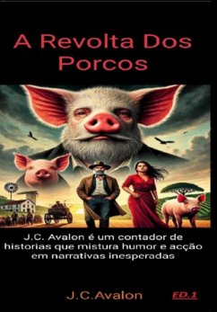 Cover A Revolta Dos Porcos (eBook, ePUB)
