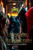 Les Pirates Informatiques (eBook, ePUB) Les Pirates Informatiques (eBook, ePUB)
