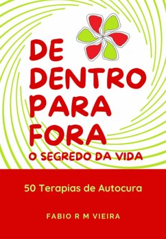 Cover De Dentro Para Fora, O Segredo Da Vida (eBook, ePUB)