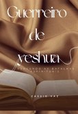 Guerreiros De Yeshua (eBook, ePUB)