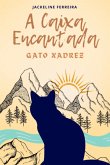 A Caixa Encantada (eBook, ePUB)
