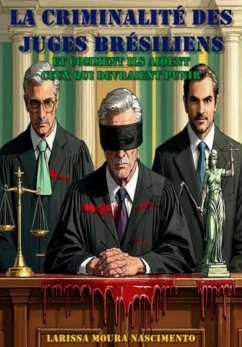 Cover La Criminalité Des Juges Brésiliens (eBook, ePUB)