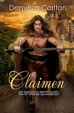 Claimen: Een Romantasy Hervertelling van het Sprookje Gelaarsde Kat (Middeleeuwse Sprookjesromantische serie, #26) (eBook, ePUB) Claimen: Een Romantasy Hervertelling van het Sprookje Gelaarsde Kat (Middeleeuwse Sprookjesromantische serie, #26) (eBook, ePUB)