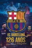 Fc Barcelona 126 Años De Pasión Blaugrana (eBook, ePUB) Fc Barcelona 126 Años De Pasión Blaugrana (eBook, ePUB)