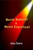 Mente Natural E Mente Espiritual (eBook, ePUB) Mente Natural E Mente Espiritual (eBook, ePUB)