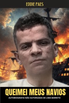Cover Queimei Meus Navios (eBook, ePUB)