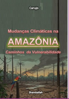 Cover Mudanças Climáticas Na Amazônia (eBook, ePUB)