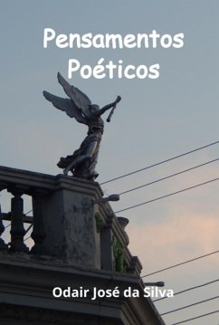 Pensamentos Poéticos (eBook, ePUB) Cover Pensamentos Poéticos (eBook, ePUB)