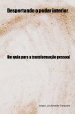 Despertando O Poder Interior (eBook, ePUB)