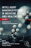 Intelligent Nanobiosystems in Medicine and Healthcare, Volume 2 (eBook, ePUB)