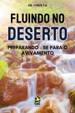 Fluir No Deserto (eBook, ePUB) Fluir No Deserto (eBook, ePUB)