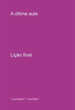 Cover A Última Aula (eBook, ePUB)