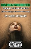 Disfellowshipped - Enjoying The Best Life Ever After Leaving Jehovah's Witnesses (eBook, ePUB) Disfellowshipped - Enjoying The Best Life Ever After Leaving Jehovah's Witnesses (eBook, ePUB)