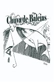 Chuva De Baleias (eBook, ePUB)