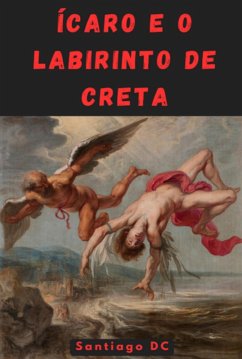 Cover Ícaro E O Labirinto De Creta (eBook, ePUB)