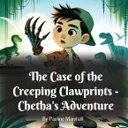 The Case of the Creeping Clawprints (Dinosaur Adventure, #4) (eBook, ePUB)
