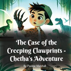 The Case of the Creeping Clawprints (Dinosaur Adventure, #4) (eBook, ePUB) - Marshall, Pauline