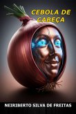 Cebola De Cabeça (eBook, ePUB) Cebola De Cabeça (eBook, ePUB)