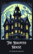 The Haunted House (eBook, ePUB) - Bild 1