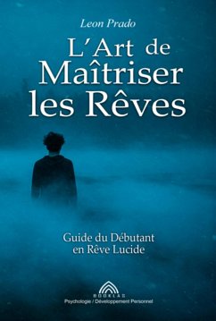 Cover L'art De Maîtriser Les Rêves (eBook, ePUB)