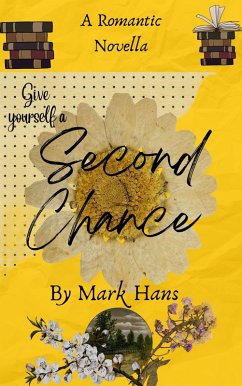 Second Chance (eBook, ePUB) - Hans, Mark Second Chance (eBook, ePUB) - Hans, Mark
