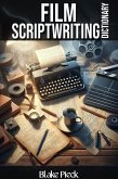 Film Scriptwriting Dictionary (Grow Your Vocabulary) (eBook, ePUB) Film Scriptwriting Dictionary (Grow Your Vocabulary) (eBook, ePUB)