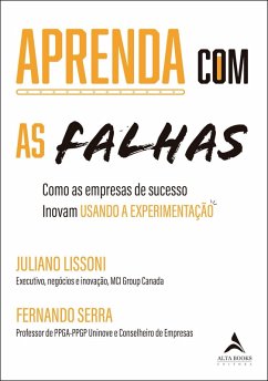 Aprenda com as falhas (eBook, ePUB) - Lissoni, Juliano; Serra, Fernando