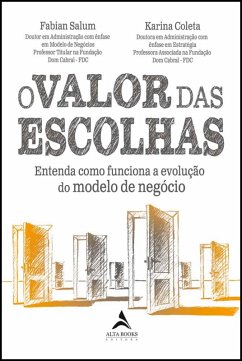 O valor das escolhas (eBook, ePUB) - Salum, Fabian; Coleta, Karina