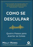 Como se desculpar (eBook, ePUB)