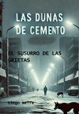 Las Dunas De Cemento (eBook, ePUB)