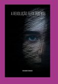 A Revolução Feita Por Nós (eBook, ePUB)