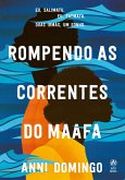 Rompendo as correntes do maafa (eBook, ePUB) Rompendo as correntes do maafa (eBook, ePUB)