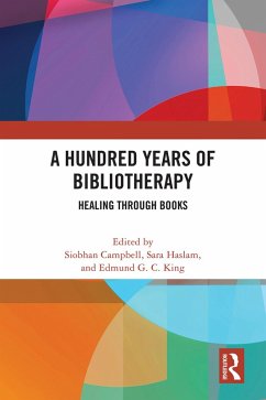 Cover A Hundred Years of Bibliotherapy (eBook, ePUB)