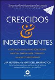 Crescidos & independentes (eBook, ePUB)