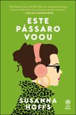 Este pássaro voou (eBook, ePUB) Este pássaro voou (eBook, ePUB)