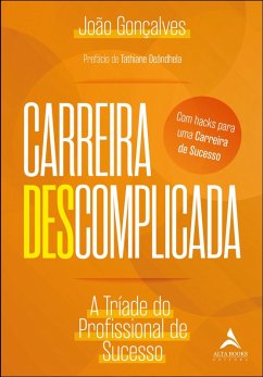 Carreira descomplicada (eBook, ePUB) - Gonçalves, João