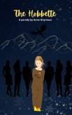 The Hobbette (Tales of Mediocre Earth, #1) (eBook, ePUB)